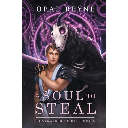 A Soul to Steal: Duskwalker Brides: Book 6