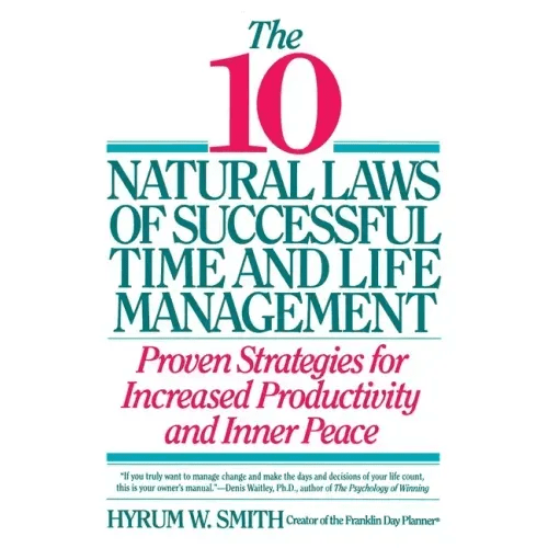 10 Natural Laws of Successful Time and Life Management - Paperback - iShook Books