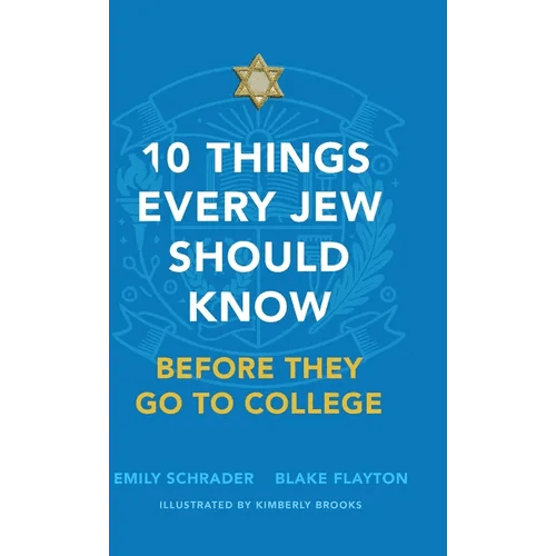 10 Things Every Jew Should Know Before They Go to College - Hardcover - iShook Books