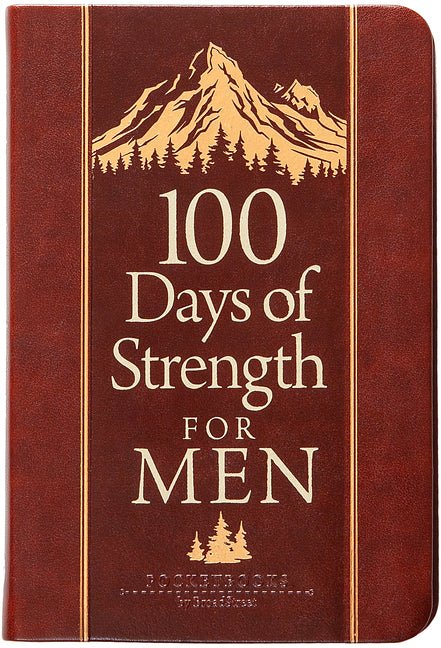 100 Days of Strength for Men: Pocketbooks by Broadstreet - iShook Books