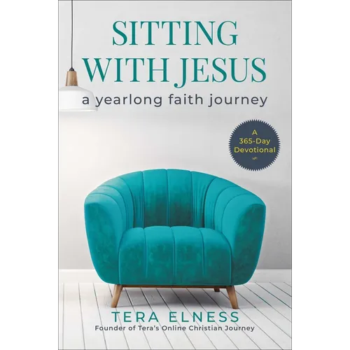 Sitting with Jesus: A Yearlong Faith Journey