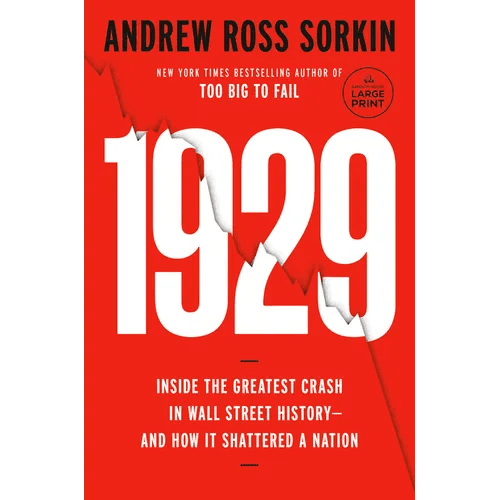 1929: Inside the Greatest Crash in Wall Street History - And How It Shattered a Nation - Paperback - iShook Books