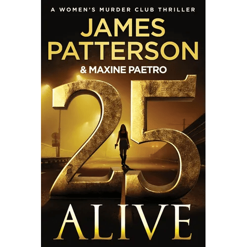 25 Alive: A Women's Murder Club Thriller - Paperback - iShook Books