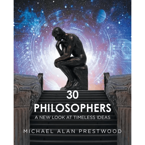 30 Philosophers: A New Look at Timeless Ideas - Paperback - iShook Books