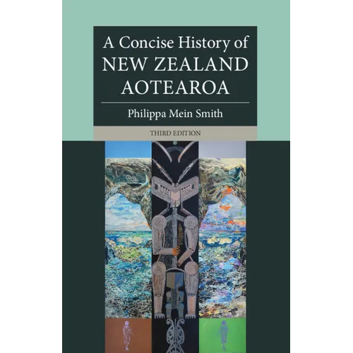 A Concise History of New Zealand Aotearoa