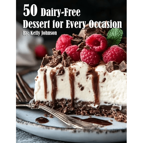 50 Dairy - Free Desserts for Every Occasion - Paperback - iShook Books