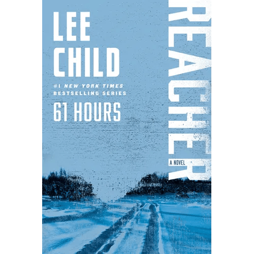 61 Hours: A Reacher Novel - Paperback - iShook Books