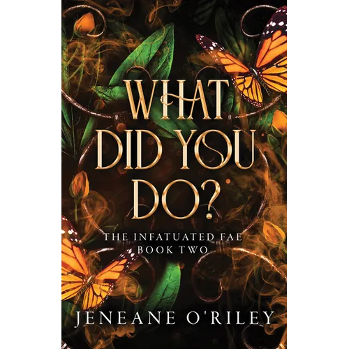 What Did You Do?