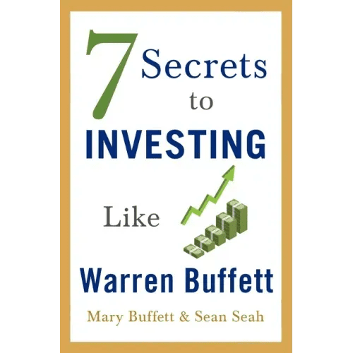 7 Secrets to Investing Like Warren Buffett - Paperback - iShook Books