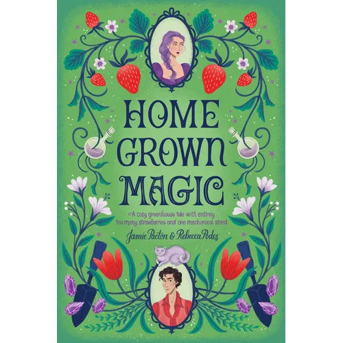 Homegrown Magic