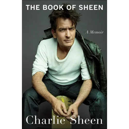 The Book of Sheen: A Memoir