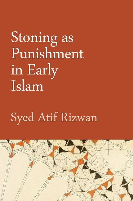 Stoning as Punishment in Early Islam