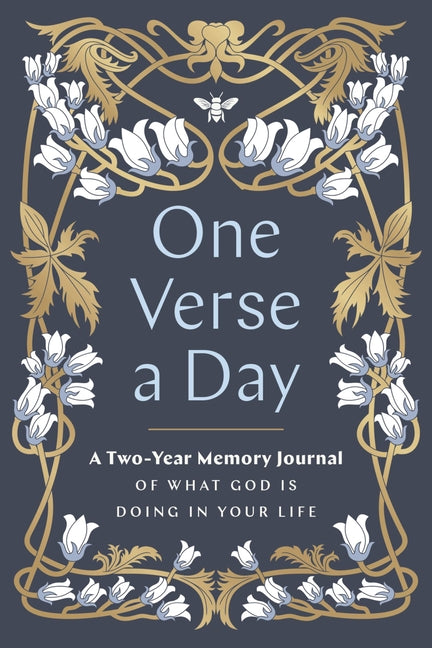 One Verse a Day (Prayer Journal): A Two-Year Memory Book of What God Is Doing in Your Life