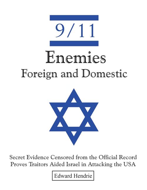 9/11-Enemies Foreign and Domestic