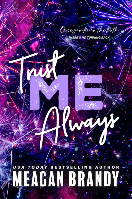 Trust Me Always
