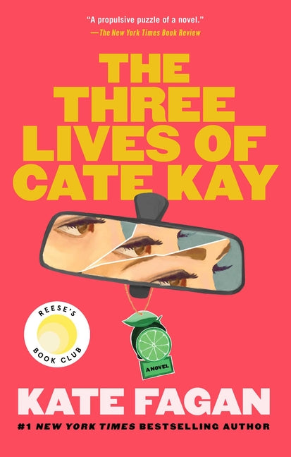 The Three Lives of Cate Kay: Reese's Book Club: A Novel