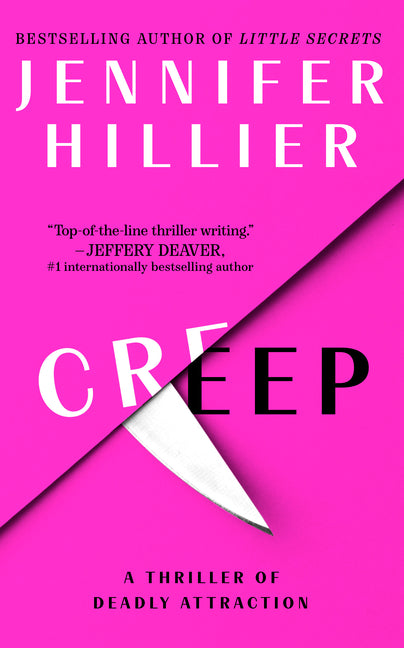 Creep: A Thriller of Deadly Attraction