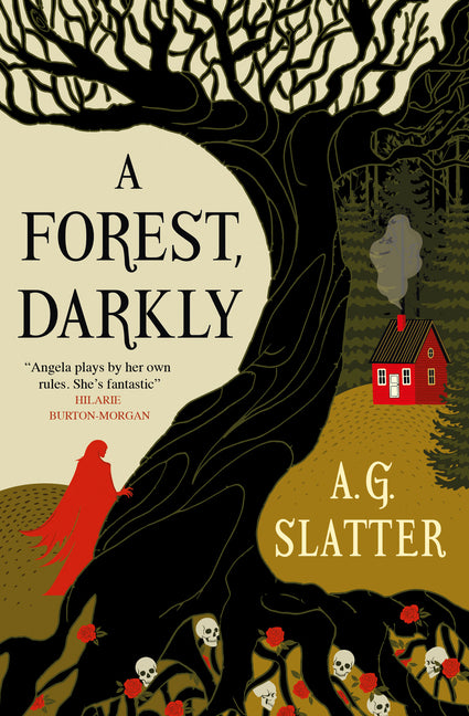 A Forest, Darkly