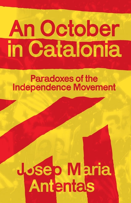 An October in Catalonia
