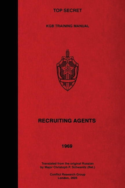 TOP SECRET KGB Training Manual - Recruiting Agents