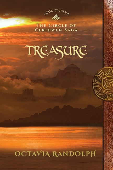 Treasure: Book Twelve of The Circle of Ceridwen Saga