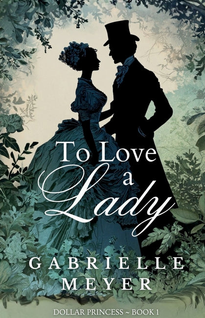 To Love a Lady