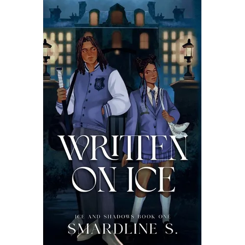 Written on Ice: A Dark Academia Hockey Romance