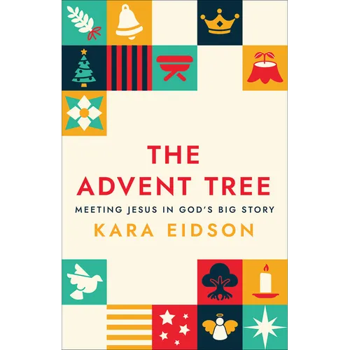 The Advent Tree: Meeting Jesus in God's Big Story