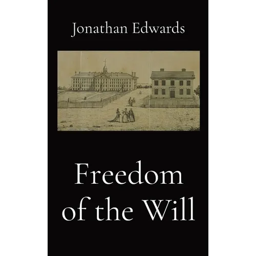 Freedom of the Will