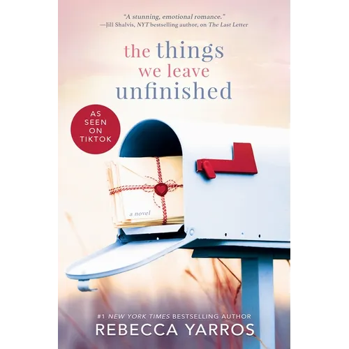 The Things We Leave Unfinished