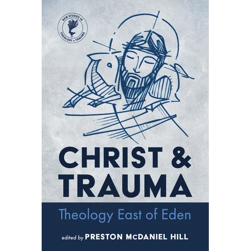 Christ and Trauma