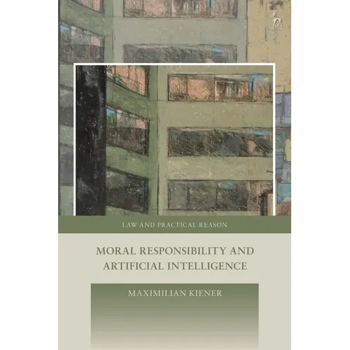 Moral Responsibility and Artificial Intelligence