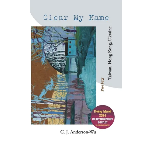 Clear My Name-Taiwan, Hong Kong, Ukraine