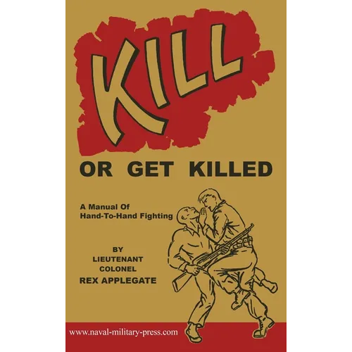 Kill or Get Killed