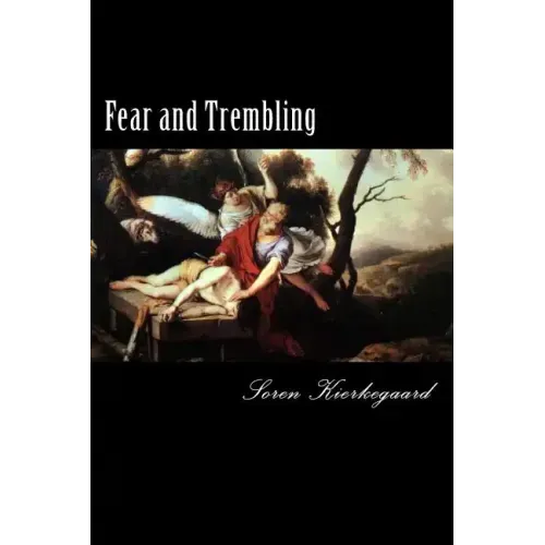Fear and Trembling