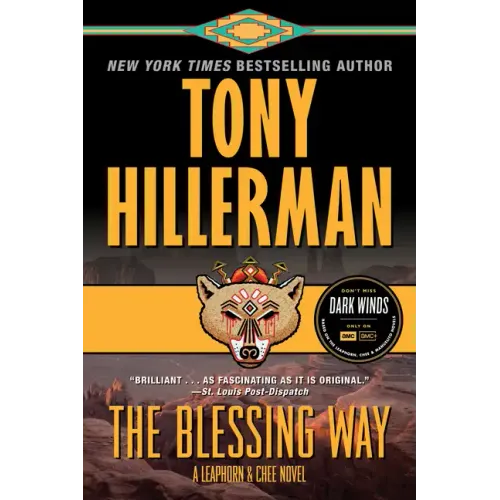 The Blessing Way: A Leaphorn & Chee Novel