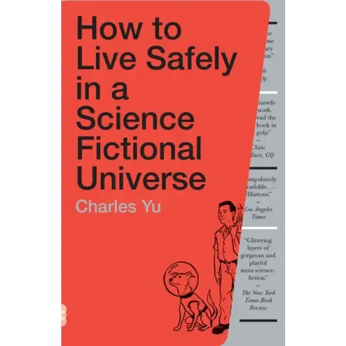 How to Live Safely in a Science Fictional Universe