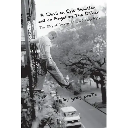 A Devil on One Shoulder and an Angel on the Other: The Story of Shannon Hoon and