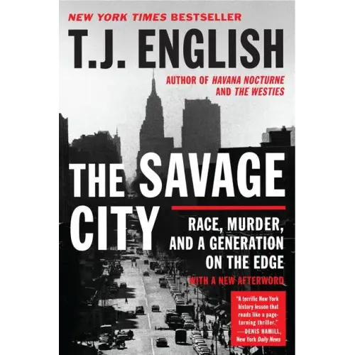 The Savage City