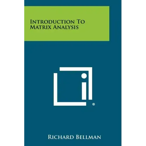 Introduction To Matrix Analysis