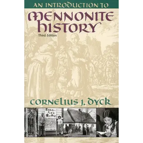 An Introduction to Mennonite History