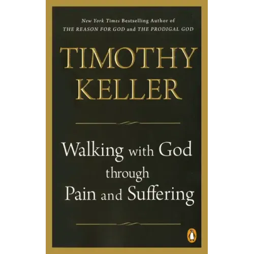 Walking with God Through Pain and Suffering
