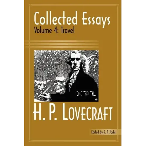 Collected Essays 4: Travel