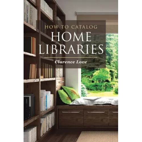 How to Catalog Home Libraries