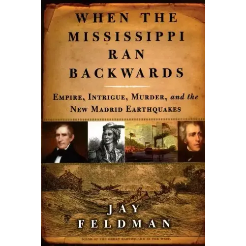 When the Mississippi Ran Backwards