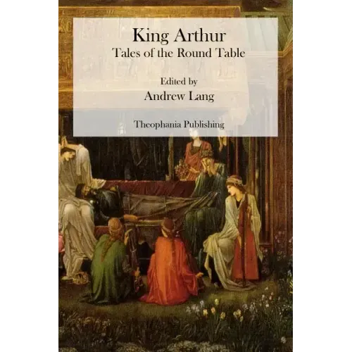 King Arthur: Tales of the Round Table