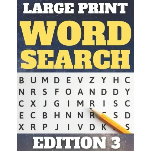 Large Print Word Search: 80 Large Print Word Searches for Adults & Seniors - Find Hundreds of Words - Suitable for Kids (Word Set Edition 3)