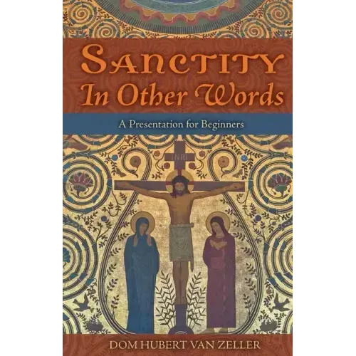 Sanctity in Other Words: A Presentation for Beginners