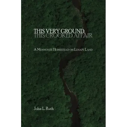 This Very Ground, This Crooked Affair