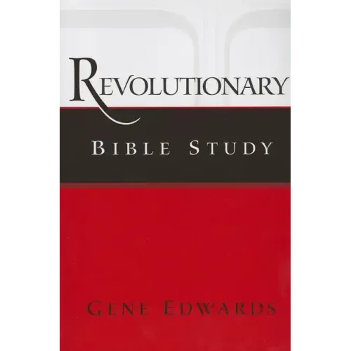 Revolutionary Bible Study